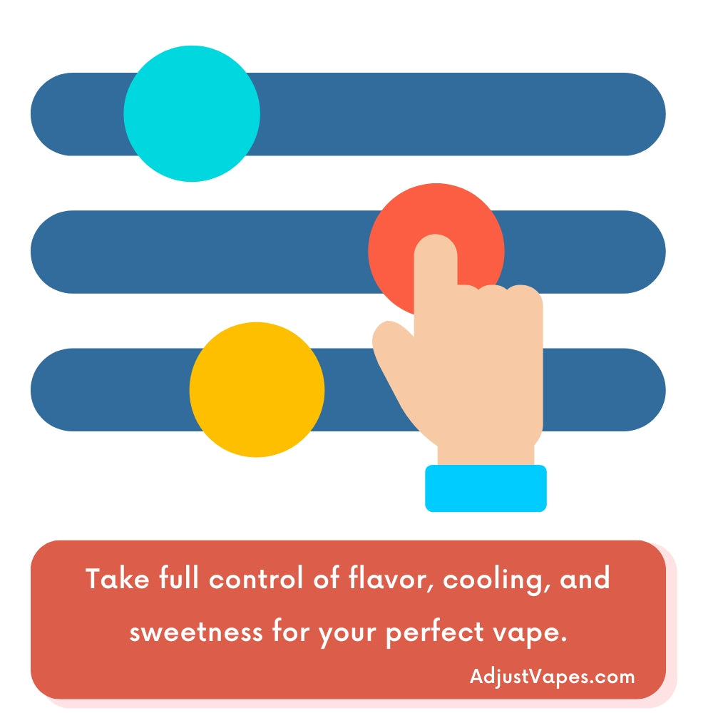 Customize Your Vaping Experience with Adjust Vapes Today Customize Your Vaping Experience with Adjust Vapes Today